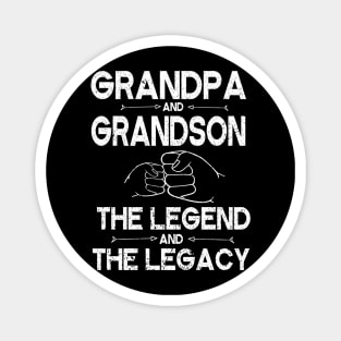 Grandpa And Grandson The Legend And The Legacy Hand To Hand Father Parent July 4th Christmas Day Magnet